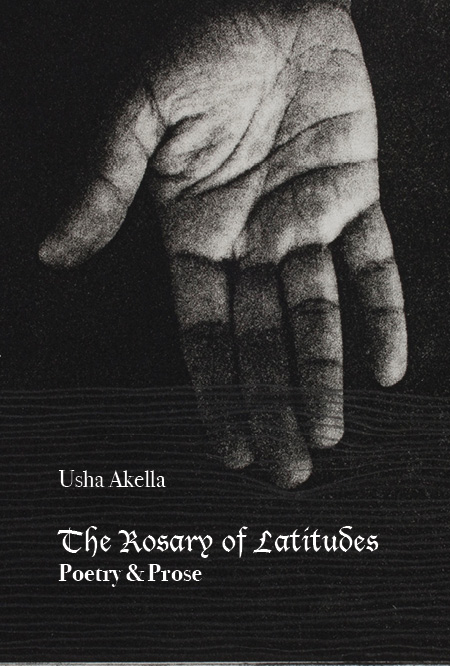 Rosary of Latitudes by Usha Akella